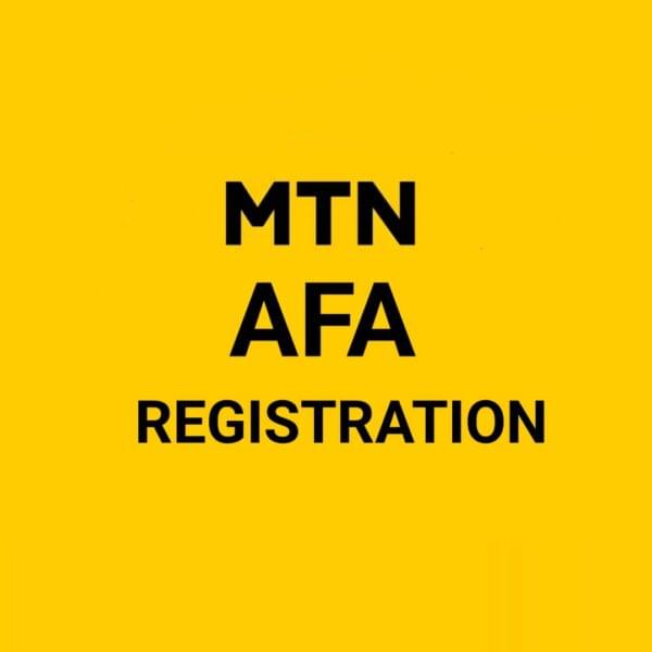 MTN AFA Registration For Agents